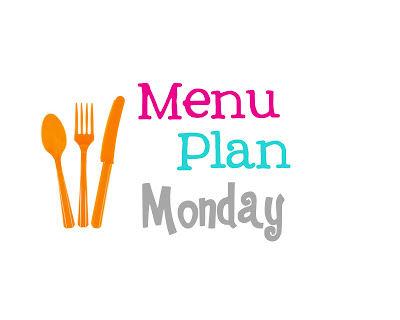 Menu Plan Monday #1