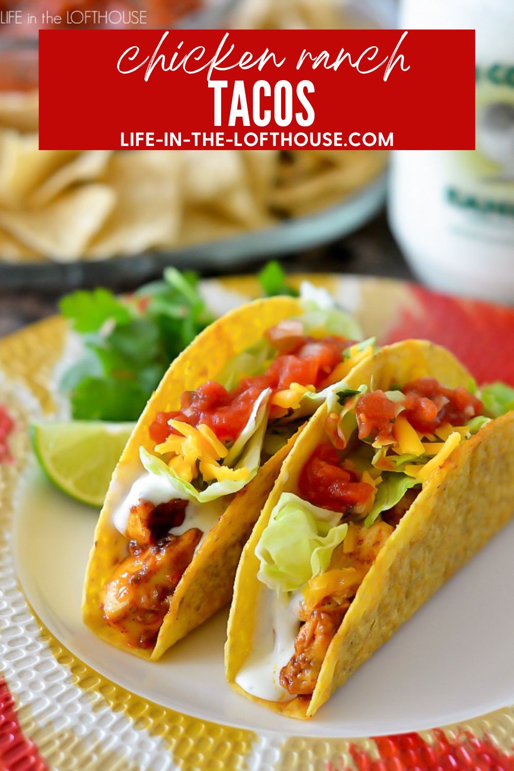 Chicken Ranch Tacos are filled with flavorful chicken, ranch dressing and all your favorite taco toppings inside crispy taco shells. Life-in-the-Lofthouse.com