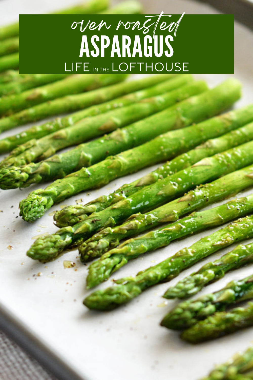 Oven Roasted Asparagus on a baking sheet