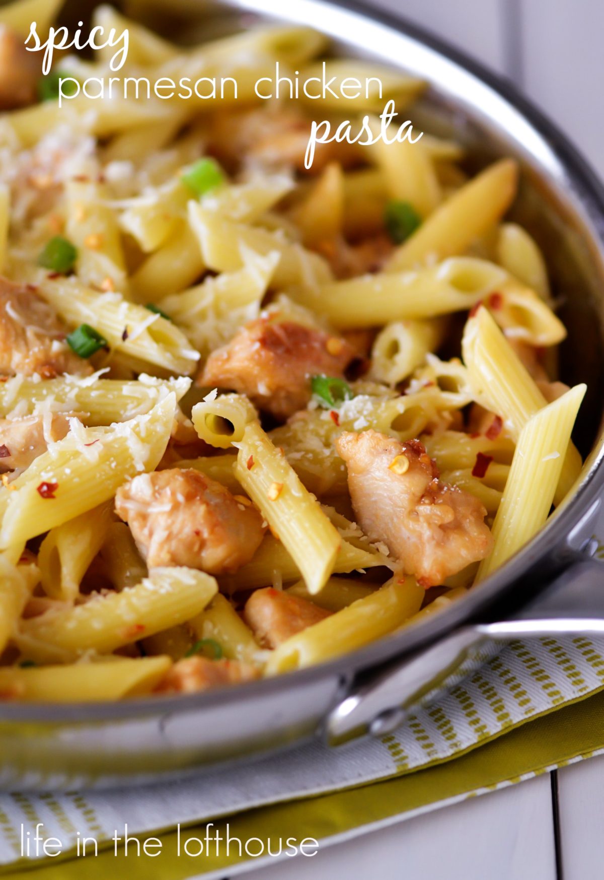 Spicy Parmesan Chicken Pasta