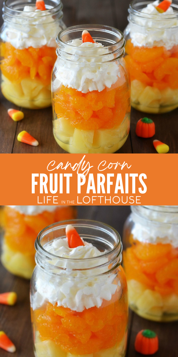 Corn Fruit Parfaits in glass jars with layered pineapple, mandarin oranges, whipped cream, and candy corn.