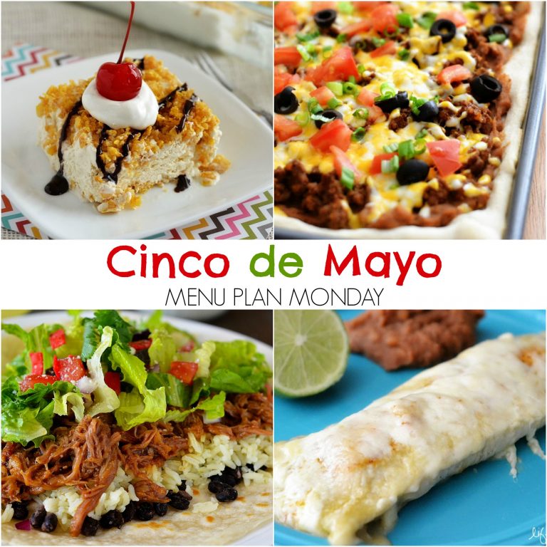 Cinco de Mayo~ Menu Plan Monday