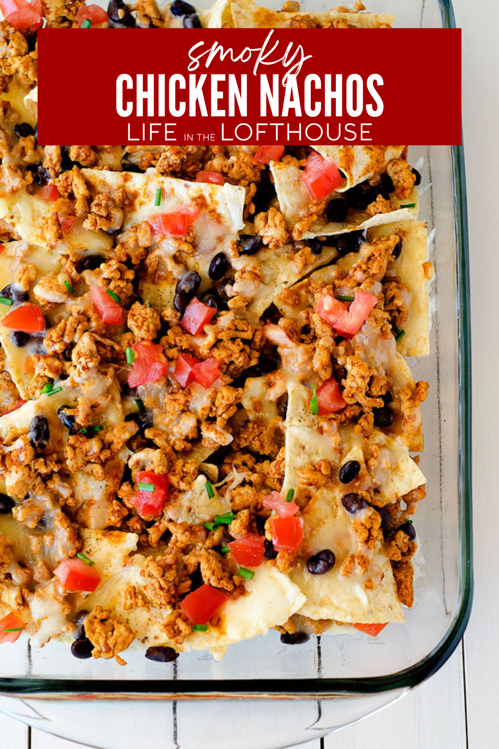 Smoky Chicken Nachos Pinterest Pin