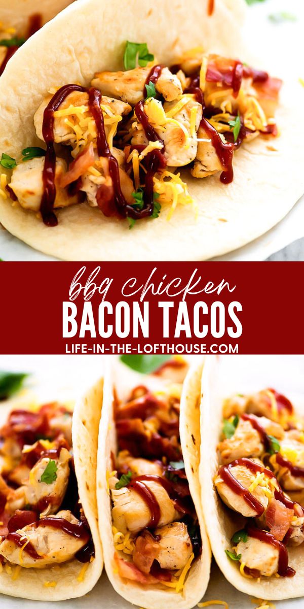 BBQ Chicken Bacon Tacos