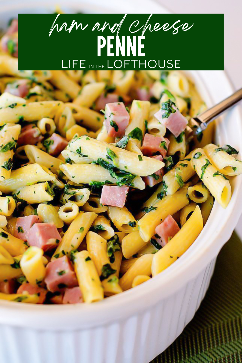 Ham and Cheese Penne Pinterest Pin