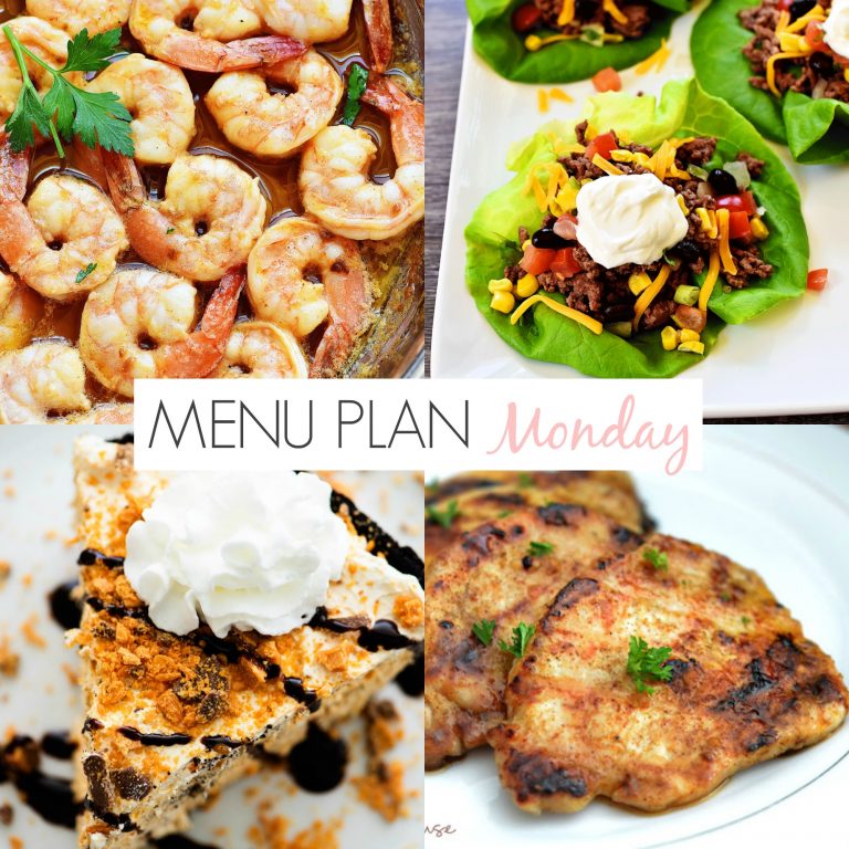 Menu Plan Monday #204