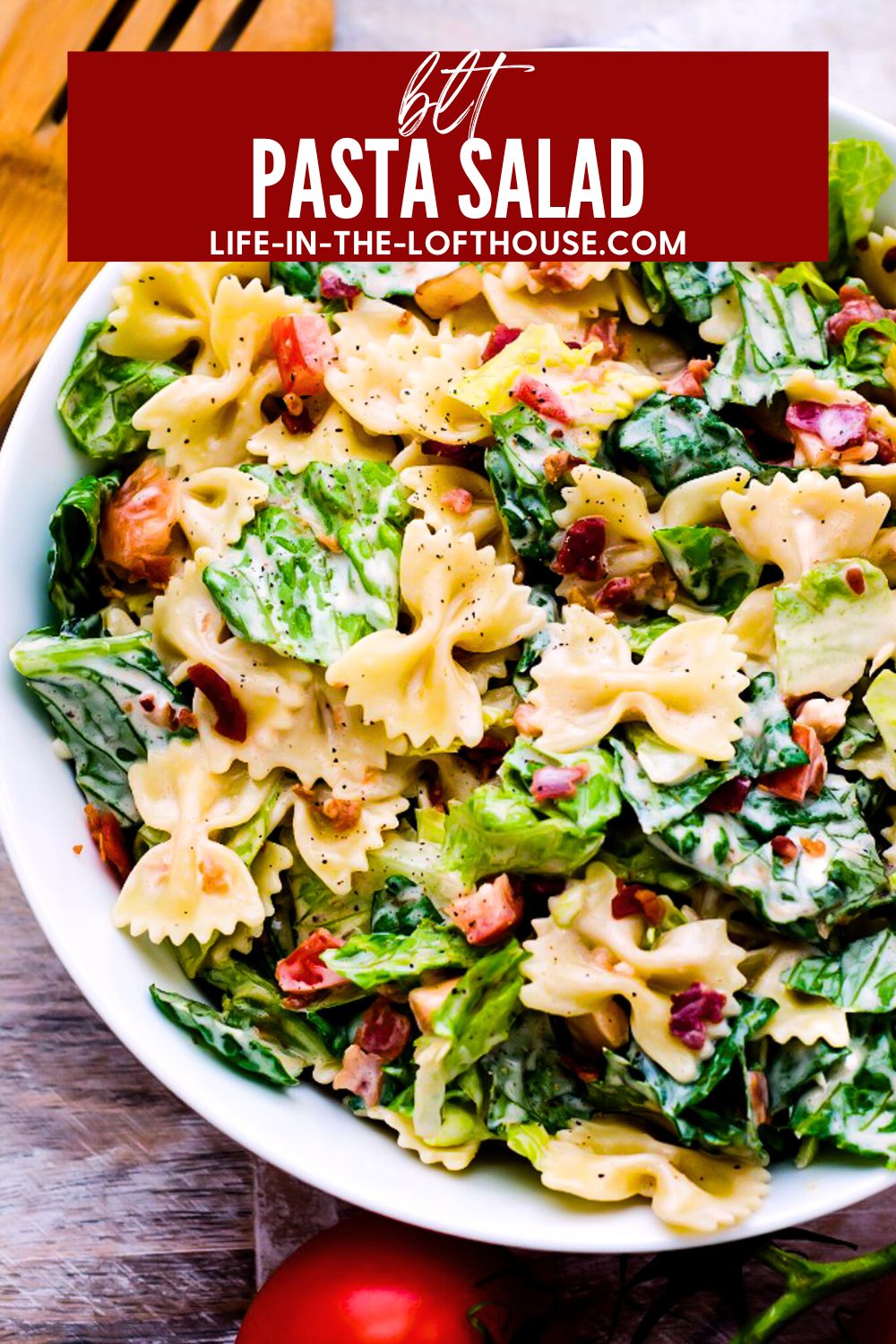 BLT Pasta Salad is filled with bacon, lettuce and tomato. It also includes pasta all covered in a creamy ranch dressing. Life-in-the-Lofthouse.com