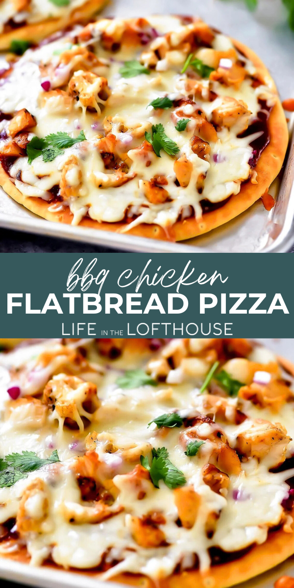 BBQ Chicken Flatbread Pizza Pinterest Pin