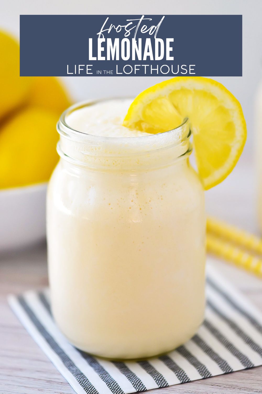 Frosted Lemonade is a sweet and creamy drink made with freshly squeezed lemon juice and ice cream. Life-in-the-Lofthouse.com