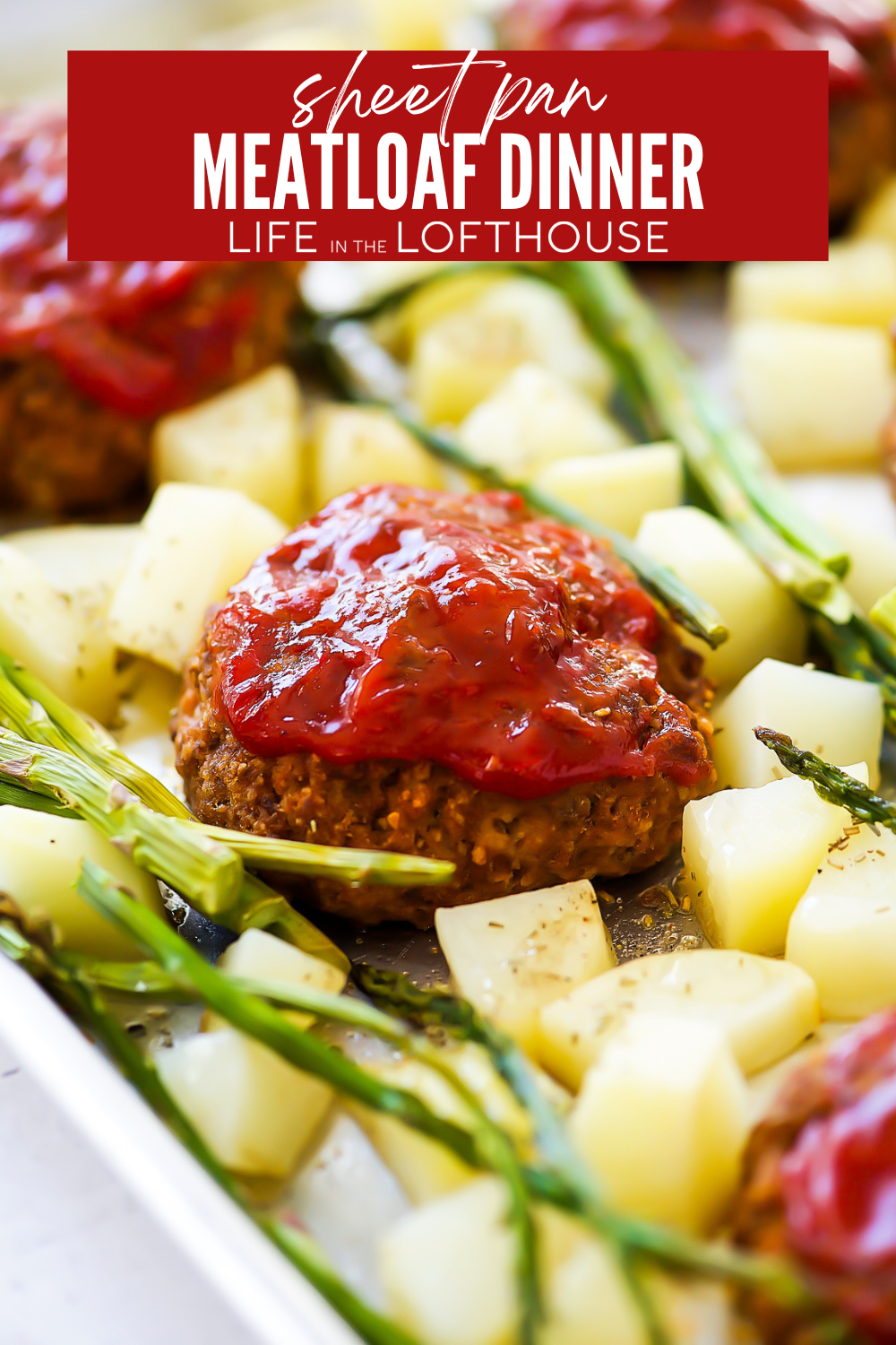 Sheet Pan Meatloaf Dinner Pinterest Pin