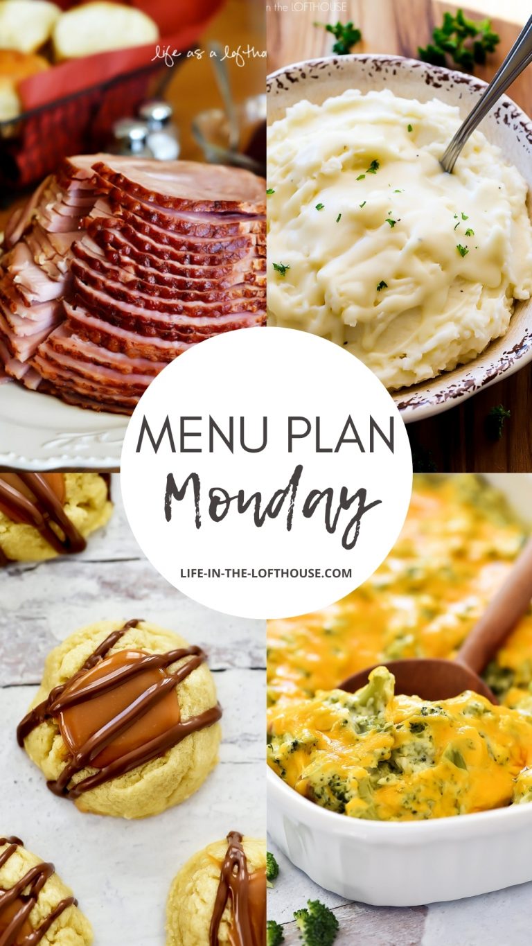 Menu Plan Monday is an easy dinner menu filled with six dinner recipes and one dessert. Life-in-the-Lofthouse.com