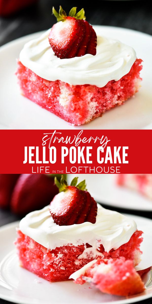 Incredibly light and delicious Strawberry Jello Poke Cake! This white cake is filled with strawberry jello and topped with fresh whipped cream and strawberries.