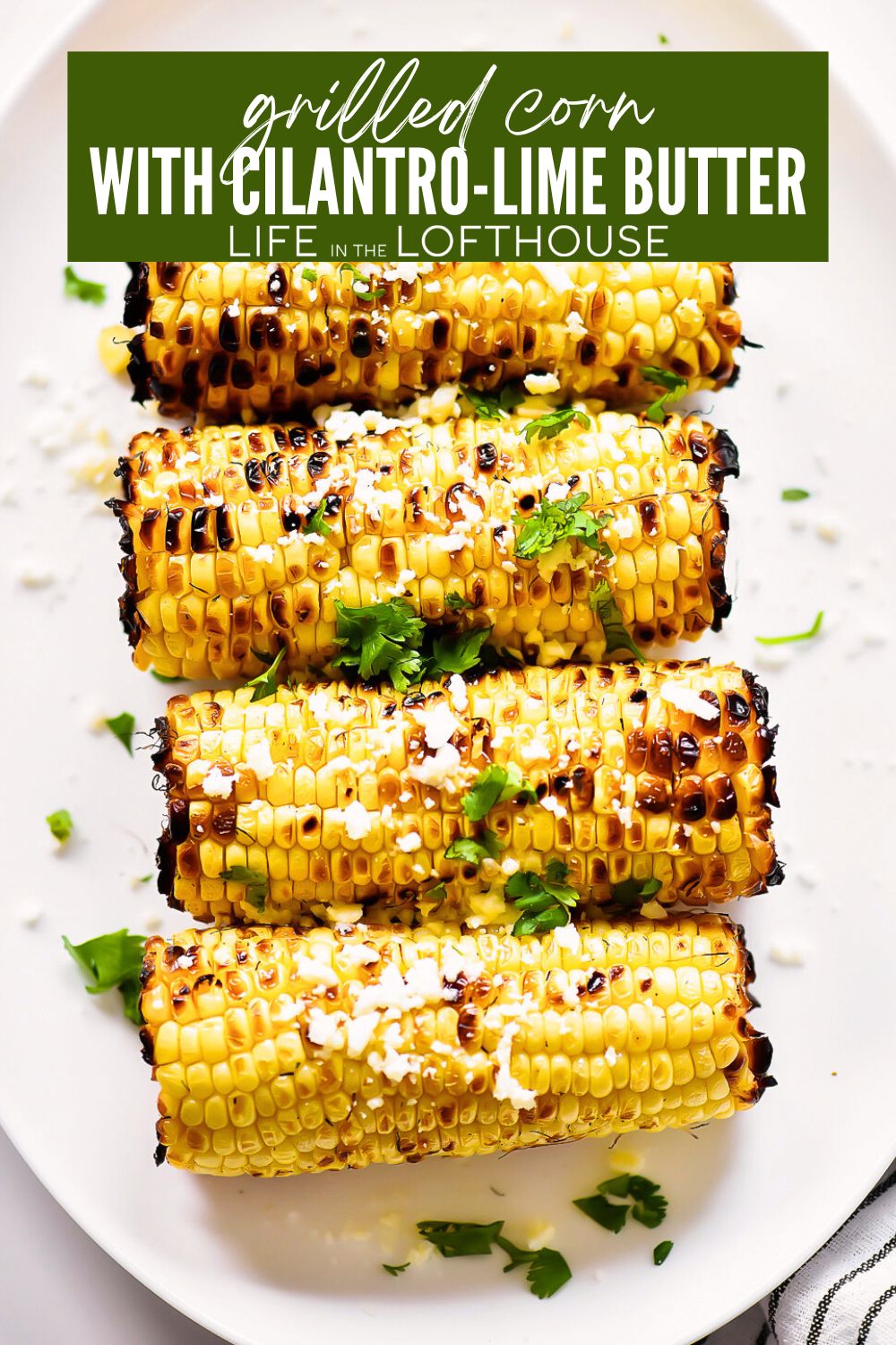 Grilled Corn with Cilantro-Lime Butter