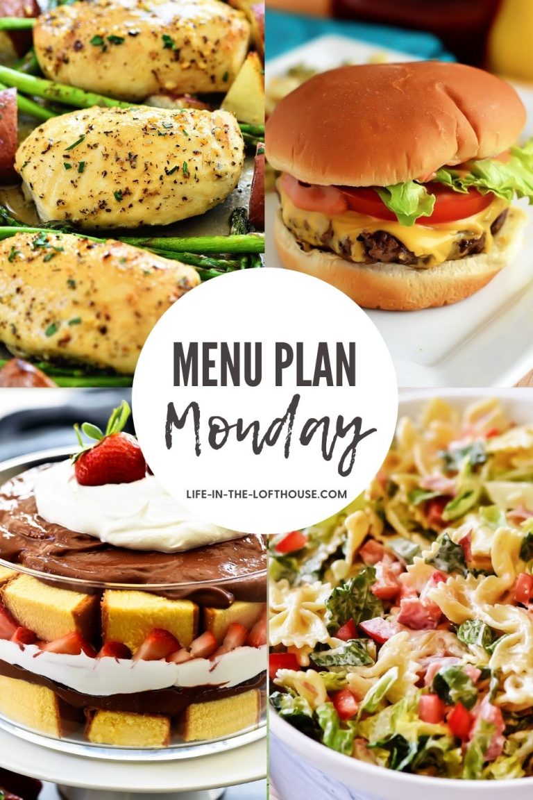 Menu Plan Monday is an easy dinner menu filled with six dinner recipes and one dessert. Life-in-the-Lofthouse.com