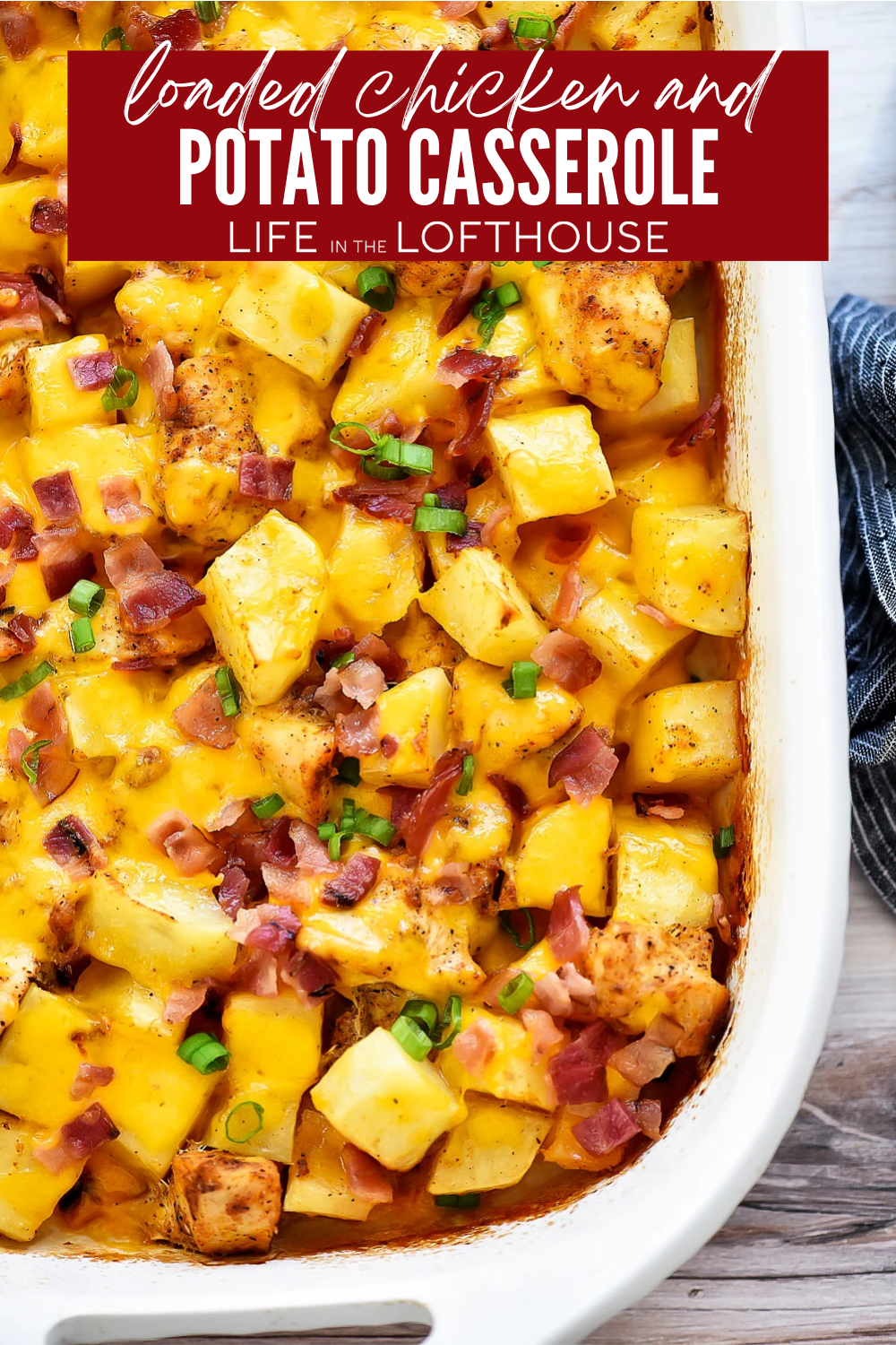 Loaded Chicken and Potato Casserole Pinterest Pin