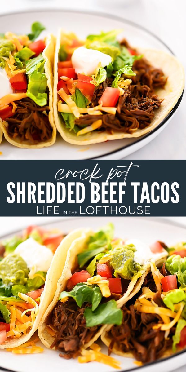 Crock Pot Shredded Beef Tacos