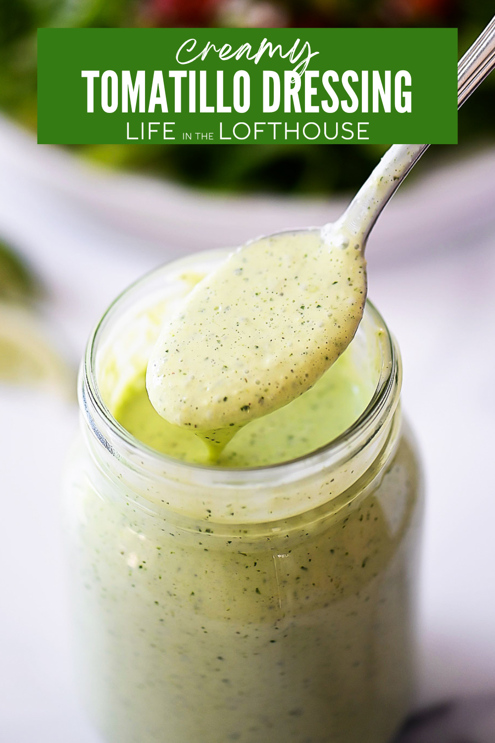 Creamy Tomatillo Dressing
