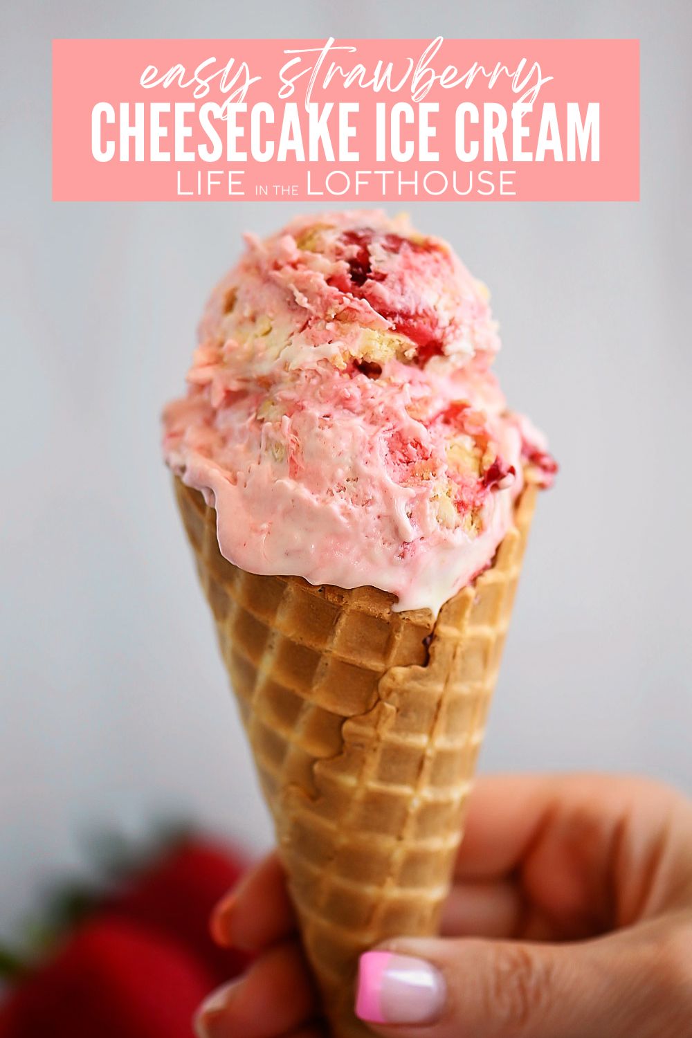Easy Strawberry Cheesecake Ice Cream