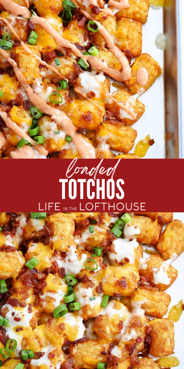 Loaded Totchos Pinterest Pin