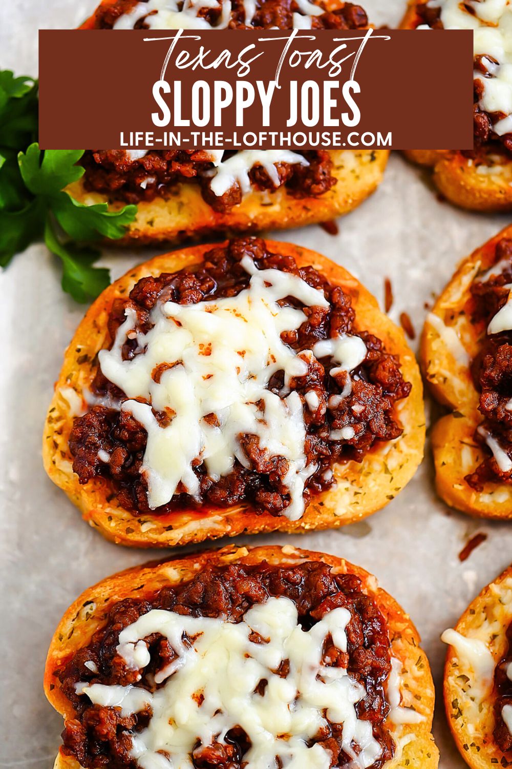 Sloppy Joes on Texas Toast Garlic Breads