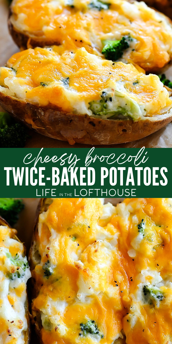 Cheesy Broccoli Twice Baked Potatoes Pinterest Pin