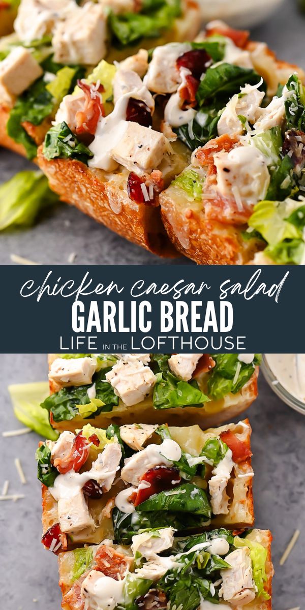 Chicken Caesar Garlic Bread